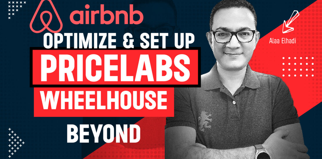 strategically optimize pricelabs, wheelhouse, beyond airbnb pricing strategy